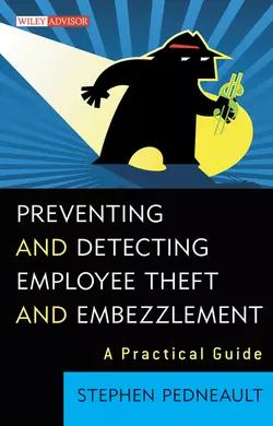 Preventing and Detecting Employee Theft and Embezzlement. A Practical Guide, Stephen Pedneault