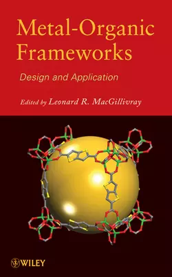 Metal-Organic Frameworks. Design and Application, Leonard MacGillivray