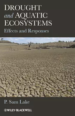 Drought and Aquatic Ecosystems. Effects and Responses, P. Lake