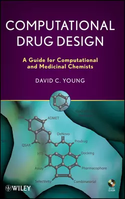 Computational Drug Design. A Guide for Computational and Medicinal Chemists, D. Young