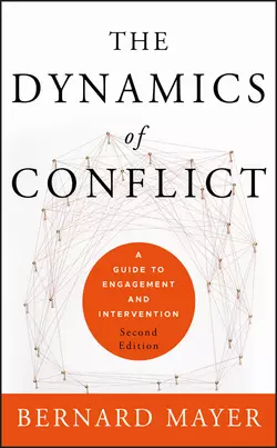 The Dynamics of Conflict. A Guide to Engagement and Intervention, Bernard Mayer