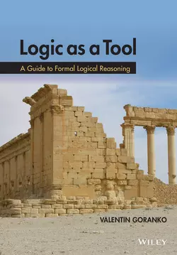 Logic as a Tool. A Guide to Formal Logical Reasoning, Valentin Goranko