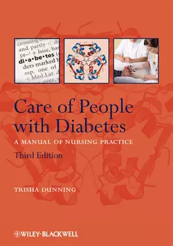 Care of People with Diabetes. A Manual of Nursing Practice, Trisha Dunning