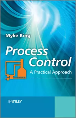 Process Control. A Practical Approach, Myke King