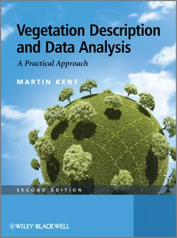 Vegetation Description and Data Analysis. A Practical Approach, Martin Kent