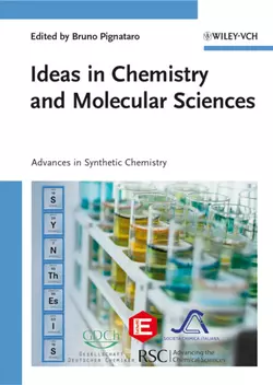 Ideas in Chemistry and Molecular Sciences. Advances in Synthetic Chemistry Bruno Pignataro