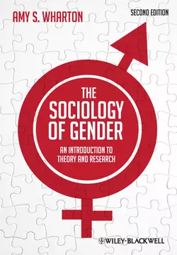 The Sociology of Gender. An Introduction to Theory and Research, Amy Wharton