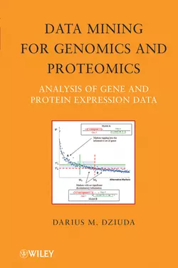 Data Mining for Genomics and Proteomics. Analysis of Gene and Protein Expression Data, Darius Dziuda