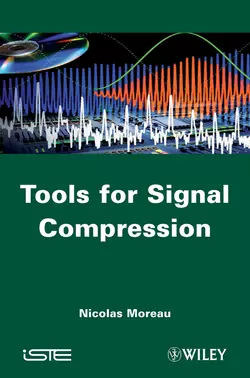 Tools for Signal Compression. Applications to Speech and Audio Coding, Nicolas Moreau