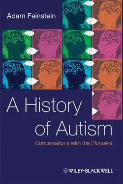 A History of Autism. Conversations with the Pioneers, Adam Feinstein