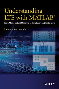 Understanding LTE with MATLAB. From Mathematical Modeling to Simulation and Prototyping, Houman Zarrinkoub