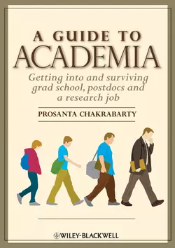 A Guide to Academia. Getting into and Surviving Grad School  Postdocs and a Research Job Prosanta Chakrabarty