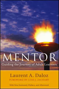 Mentor. Guiding the Journey of Adult Learners (with New Foreword, Introduction, and Afterword), Laurent Daloz