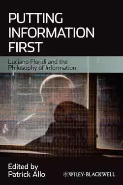 Putting Information First. Luciano Floridi and the Philosophy of Information, Patrick Allo