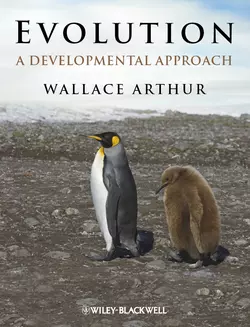 Evolution. A Developmental Approach, Wallace Arthur