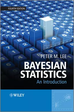 Bayesian Statistics. An Introduction, Peter Lee