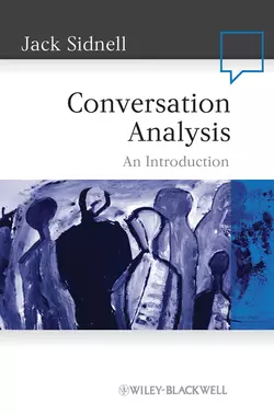 Conversation Analysis. An Introduction, Jack Sidnell