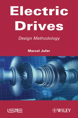 Electric Drive. Design Methodology, Marcel Jufer