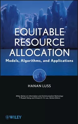 Equitable Resource Allocation. Models  Algorithms and Applications Hanan Luss