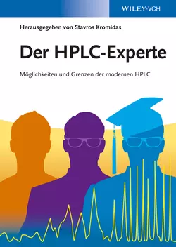 Der HPLC-Experte. Möglichkeiten und Grenzen der modernen HPLC, Stavros Kromidas