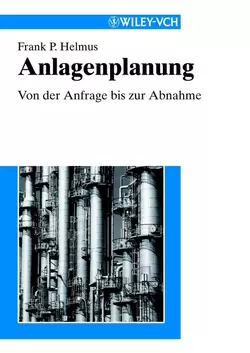 Anlagenplanung. Von der Anfrage bis zur Abnahme, Frank Helmus