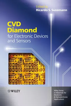 CVD Diamond for Electronic Devices and Sensors Ricardo Sussmann