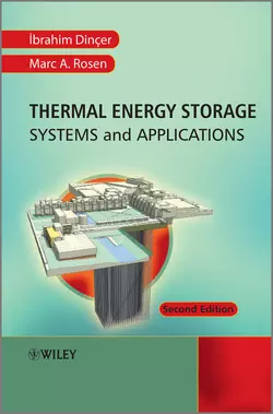 Thermal Energy Storage. Systems and Applications, Ibrahim Dincer