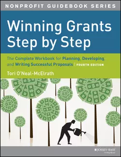 Winning Grants Step by Step. The Complete Workbook for Planning, Developing and Writing Successful Proposals, Tori ONeal-McElrath