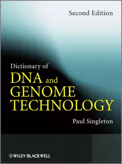 Dictionary of DNA and Genome Technology, Paul Singleton