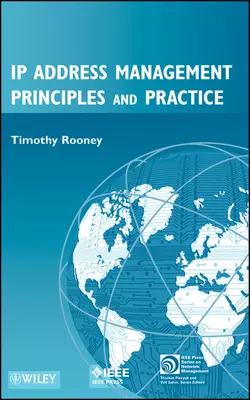 IP Address Management Principles and Practice, Timothy Rooney