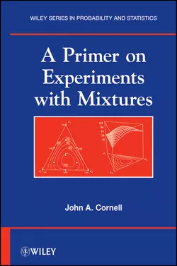 A Primer on Experiments with Mixtures, John Cornell