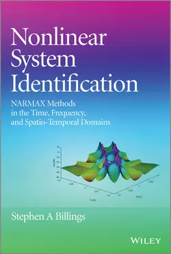 Nonlinear System Identification. NARMAX Methods in the Time, Frequency, and Spatio-Temporal Domains, Stephen Billings