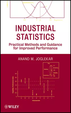 Industrial Statistics. Practical Methods and Guidance for Improved Performance, Anand Joglekar