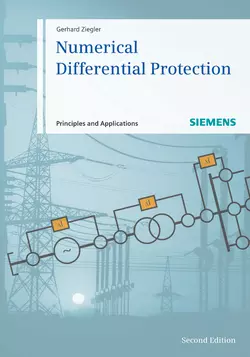 Numerical Differential Protection. Principles and Applications Gerhard Ziegler