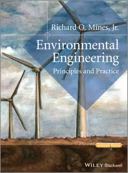 Environmental Engineering. Principles and Practice, Richard O. Mines