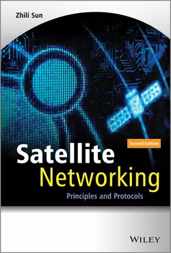 Satellite Networking. Principles and Protocols, Zhili Sun