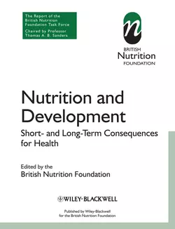 Nutrition and Development. Short and Long Term Consequences for Health, BNF