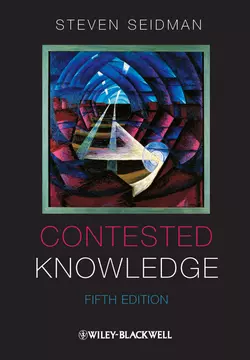 Contested Knowledge. Social Theory Today Steven Seidman