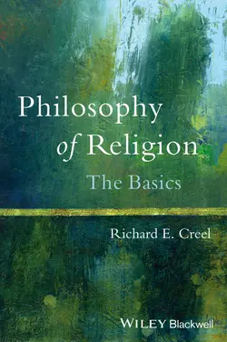 Philosophy of Religion. The Basics, Richard Creel