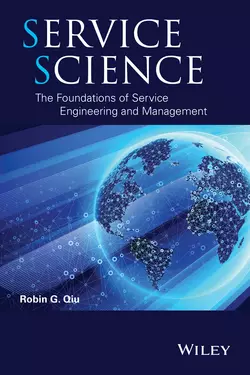 Service Science. The Foundations of Service Engineering and Management Robin Qiu