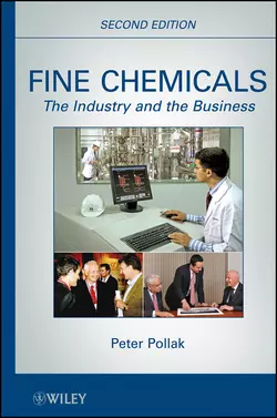 Fine Chemicals. The Industry and the Business, Peter Pollak