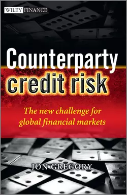 Counterparty Credit Risk. The new challenge for global financial markets, Jon Gregory