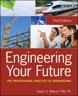 Engineering Your Future. The Professional Practice of Engineering Stuart Walesh