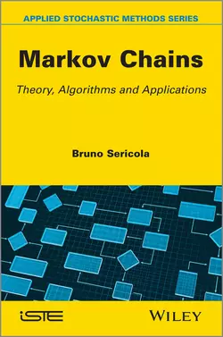 Markov Chains. Theory and Applications Bruno Sericola