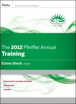 The 2012 Pfeiffer Annual. Training, Elaine Biech