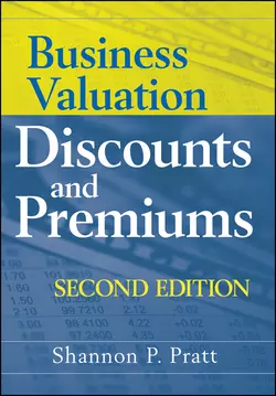 Business Valuation Discounts and Premiums, Shannon Pratt