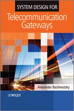 System Design for Telecommunication Gateways Alexander Bachmutsky