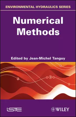 Environmental Hydraulics. Numerical Methods, Jean-Michel Tanguy