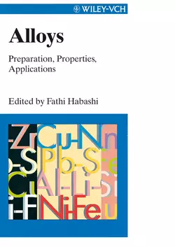 Alloys. Preparation, Properties, Applications, Fathi Habashi