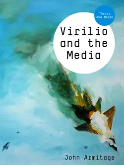 Virilio and the Media, John Armitage